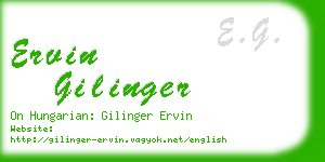 ervin gilinger business card